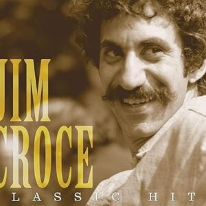 Jim Croce - Classic Hits Of Jim Croce (CDs)
