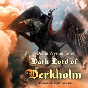 Dark Lord of Derkholm: 1 - Jones, Diana Wynne (CDs)