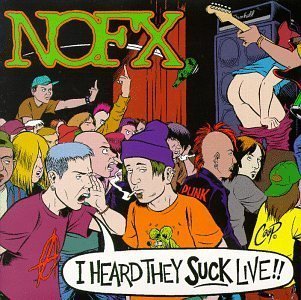 I Heard They Suck Live Live Edition by Nofx (1995) Audio CD (CDs)