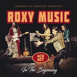 In The Beginning/Broadcast Archives - Roxy Music (CDs)