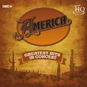America Greatest Hits In Concert - AMERICA (CDs)
