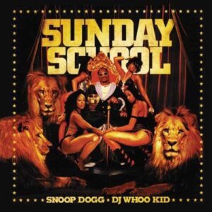 Sunday School - Snoop Dogg (CDs)
