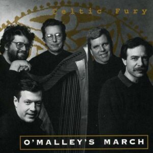 Celtic Fury - O'malley's March (CDs)
