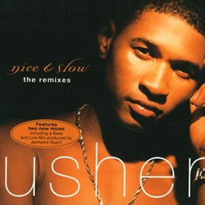 Nice & Slow - Usher (CDs)