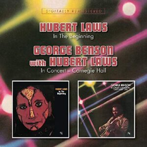 In The Beginning/In Concert-Carnegie Hall With - Laws, Hubert/George Benson (CDs)