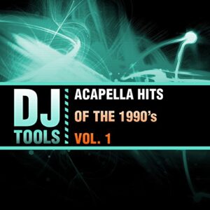 Acapella Hits of the 1990's, Vol. 1 - DJ Tools (CDs)