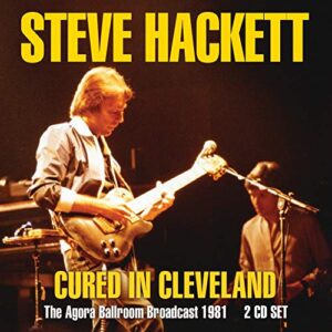 Cured In Cleveland - HACKETT,STEVE (CDs)