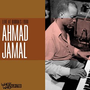 Live at Bubba's 1980 - Ahmad Jamal (CDs)