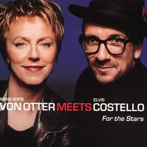 For the Stars - Anne Sofie Von Otter - Elvis Costello (CDs)
