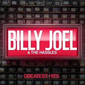 Greatest Hits - Joel, Billy & The Hassles (CDs)