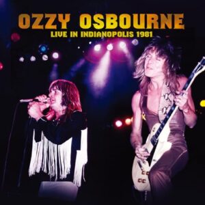 Live in Indiana 1981 King Biscuit Flower Hour - Ozzy Osbourne (CDs)