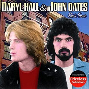 She's Gone - Hall & Oates (CDs)
