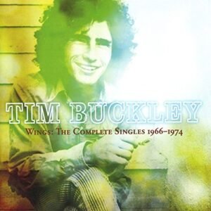 Wings:The Complete Singles 1966-1974 - Buckley, Tim (CDs)