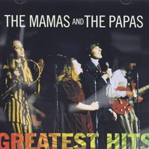 Greatest Hits - The Mamas & The Papas (CDs)