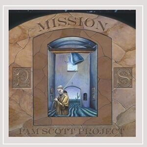 Mission - Pam Scott Project (CDs)