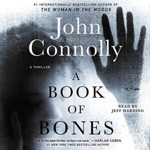 A Book of Bones: A Thriller - Connolly, John (CDs)