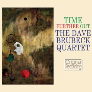 Time Further Out by Dave Brubeck Quartet (2012-11-06) (CDs)