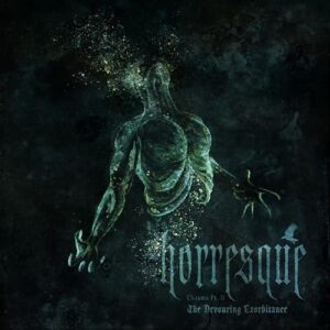 Chasms Pt. II: The Devouring Exorbitance [DigiPak CD] - Horresque (CDs)