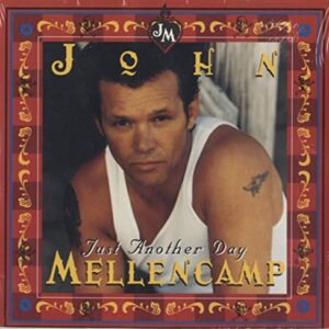 Just Another Day / Jerry [Audio CD] John Mellencamp - John Mellencamp (CDs)
