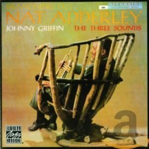 Branching Out - Nat Adderley - Johnny Griffin (CDs)