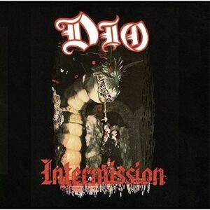 Intermission by Dio (2016-05-18) (CDs)