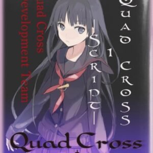 Quad Cross 1 -Script- Quad Cross -Scripts- (Japanese Edition) - QuadCrossDevelopmentTeam (CDs)