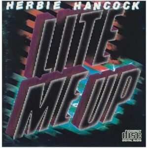 Lite Me Up - Hancock, Herbie (CDs)