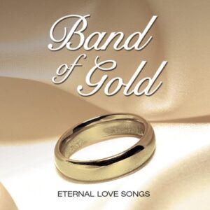Band of Gold: Eternal Songs Oflove - Various Artists (CDs)