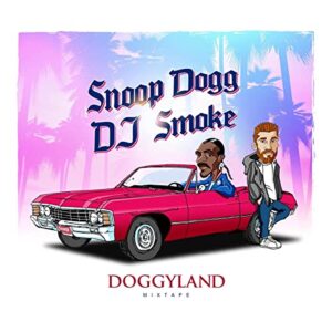 Doggyland-Mixtape - Snoop Dogg/DJ Smoke (CDs)