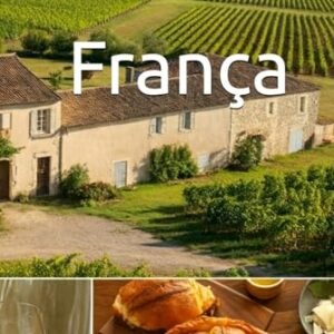França: Vinhos pelo Mundo (Wines of the World) (Portuguese Edition) - Musumeci, Bernardo (Vinhos)
