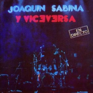 Y Viceversa: En Directo - SABINA,JOAQUIN (CDs)