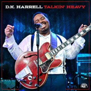 Talkin' Heavy - D.K. Harrell (CDs)