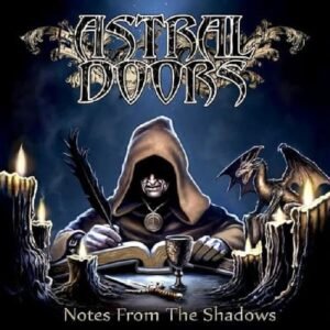 Notes from the Shadows - ASTRAL DOORS (CDs)
