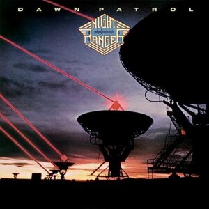 Dawn Patrol - Night Ranger (CDs)
