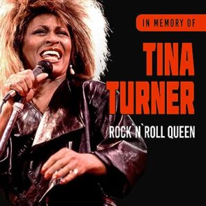 Rock n'Roll Queen/In Memory Of - Tina Turner (CDs)