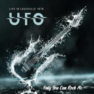 Only You Can Rock Me - UFO (CDs)