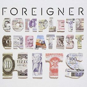 Foreigner: Complete Greatest Hits [CD] - Foreigner (CDs)