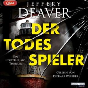Der Todesspieler: Ein Colter-Shaw-Thriller: 1 - Deaver, Jeffery (CDs)