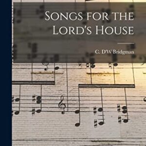 Songs for the Lord's House - Bridgman, C D'w (CDs)