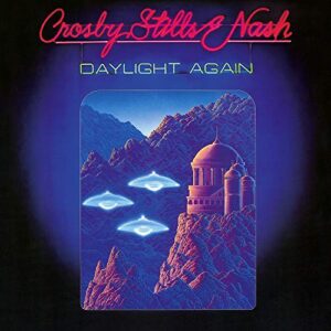 Crosby, Stills & Nash - Daylight Again - Crosby, Stills & Nash (CDs)