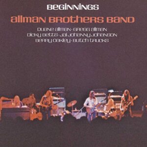 Beginnings [Remastered] - The Allman Brothers Band (CDs)