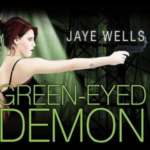 Green-Eyed Demon: 3 - Wells, Jaye (CDs)
