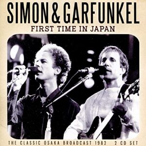 First Time in Japan: The Classic Osaka Broadcast 1982 - SIMON & GARFUNKEL (CDs)
