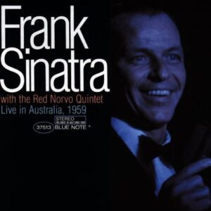 Frank Sinatra with the Red Norvo Quintet: Live in Australia, 1959 (CDs)