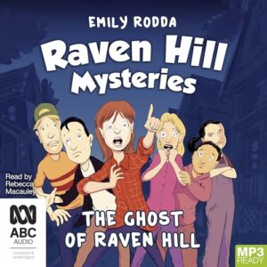 The Ghost of Raven Hill (Raven Hill Mysteries) [Audio] (CDs)