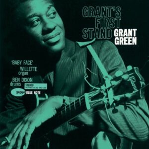 Grant's First Stand - Green, Grant (CDs)