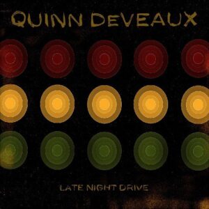 Late Night Drive - Deveaux, Quinn (CDs)