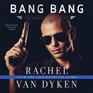 Bang Bang - Van Dyken, Rachel (CDs)