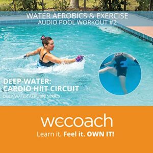 WECOACH Deep Water Cardio HIIT Circuit Audio - Core Strength Training Exercises- 50 Minutes Audio CD - Instructional Aquatic Aerobics Workout Media Guide #2 (CDs)