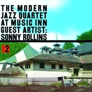 At Music Inn 2 - Modern Jazz Quartet / Rollins/ Sonny (CDs)